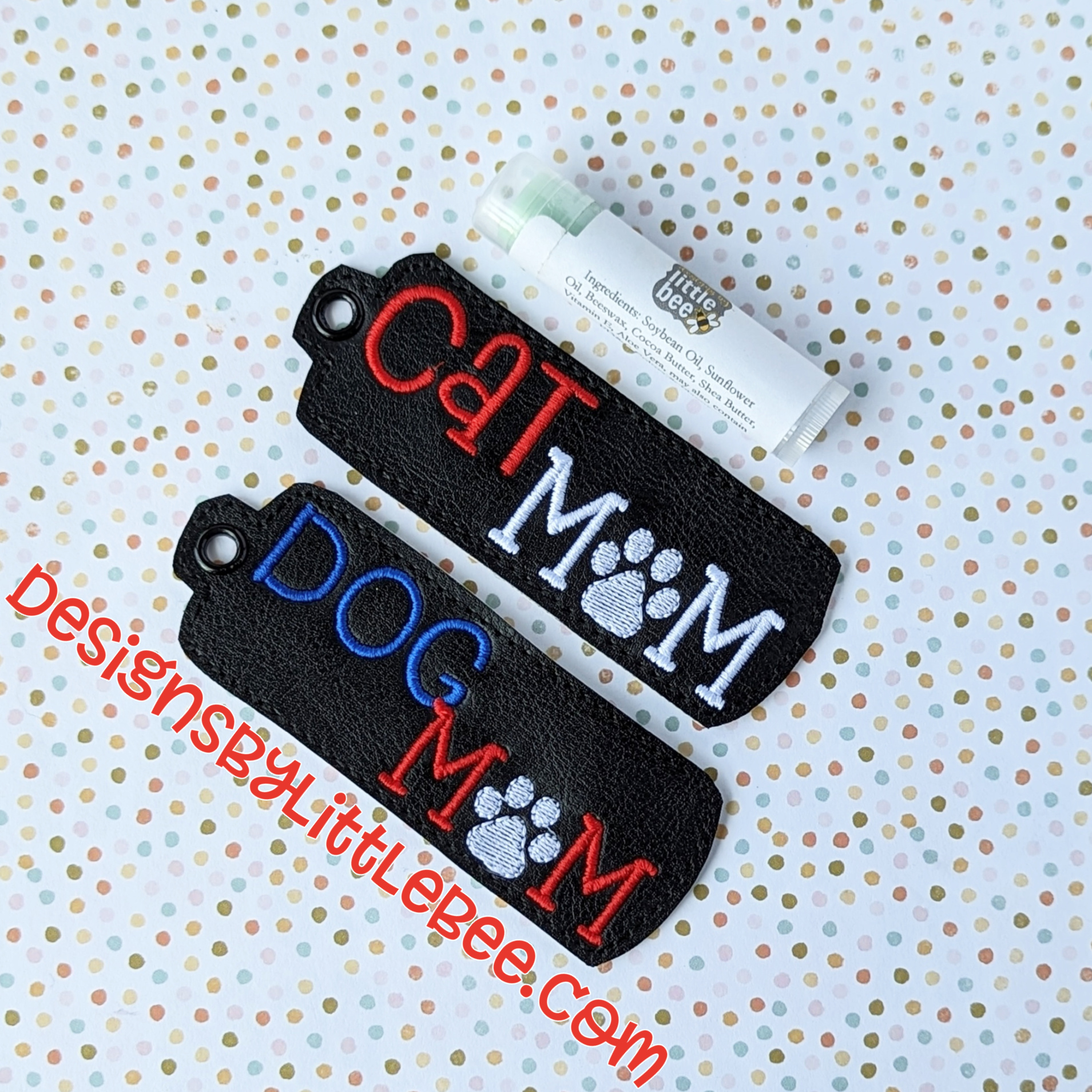 Pet Mom "Backwards" Lip Balm Holder Snap Tab & Eyelet Key Fob